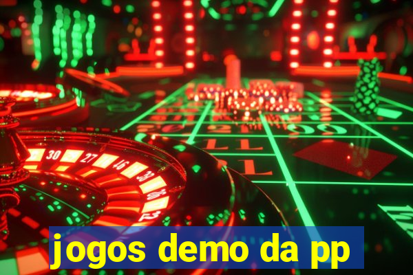 jogos demo da pp